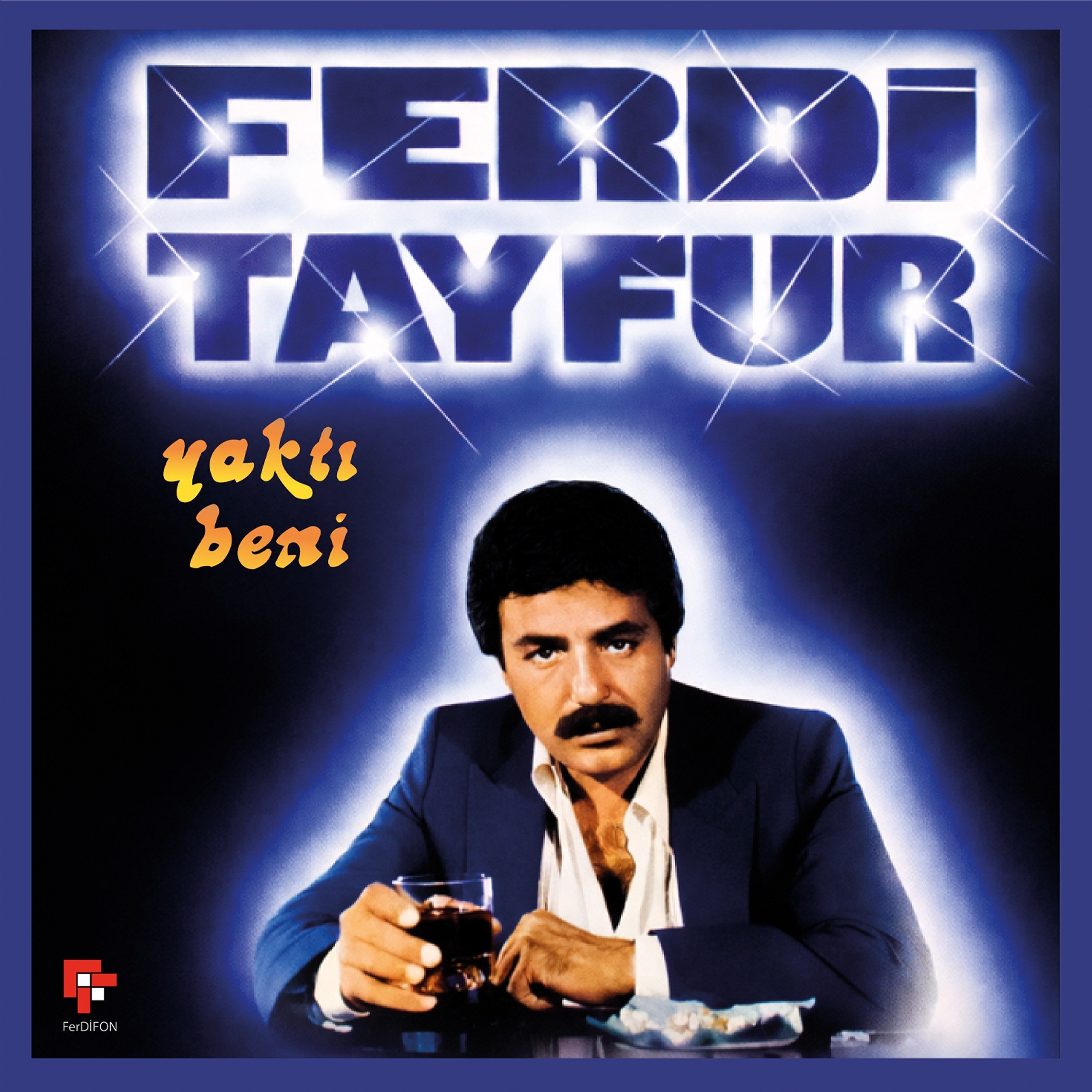 Ferdi Tayfur-Yaktı Beni-Plak
