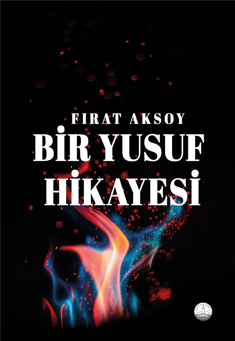 Bir Yusuf Hikayesi