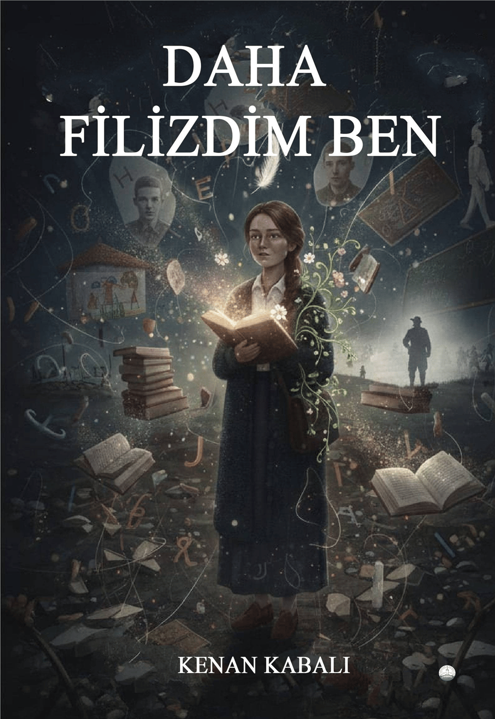Daha Filizdim Ben