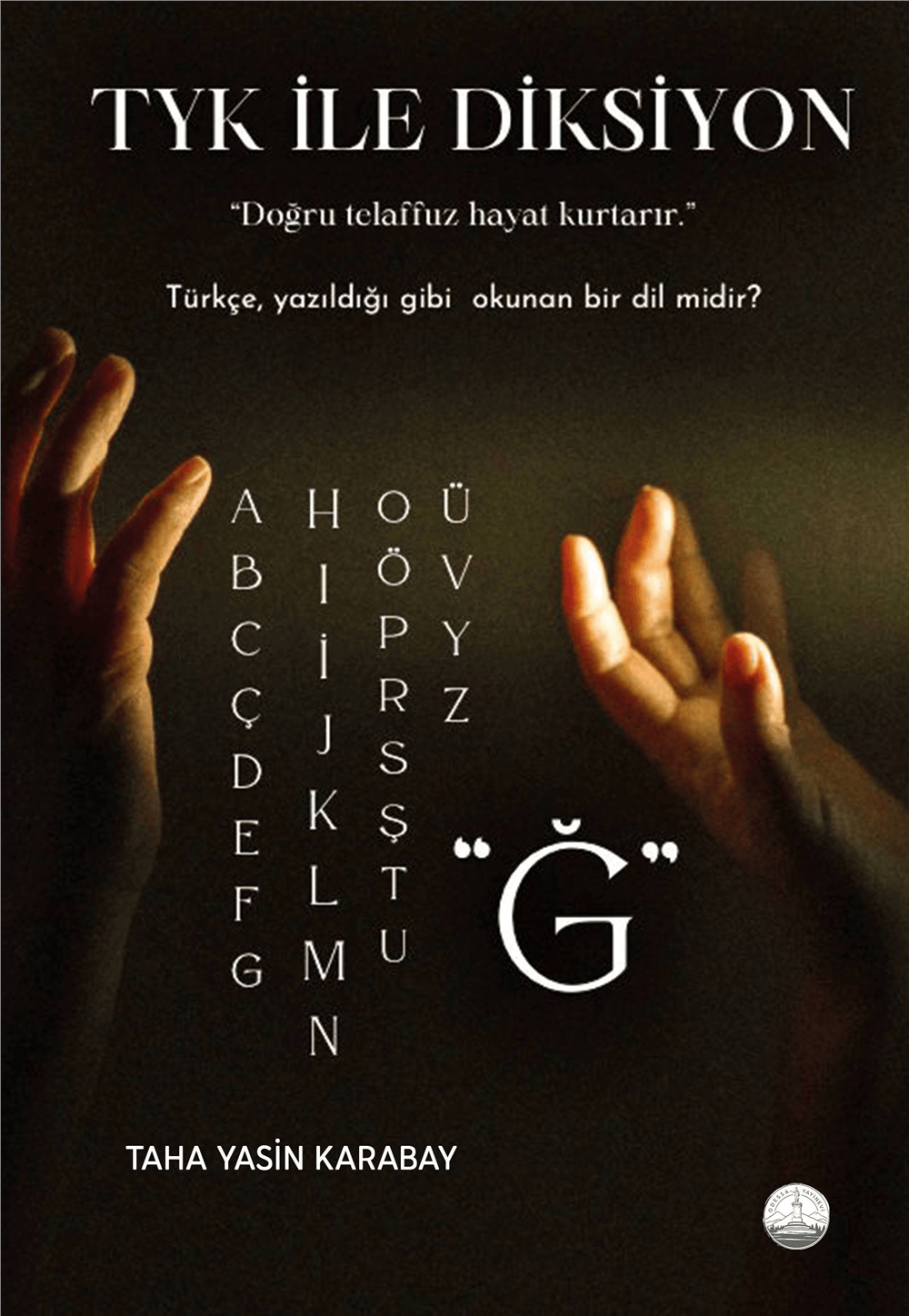 TYK ile Diksiyon