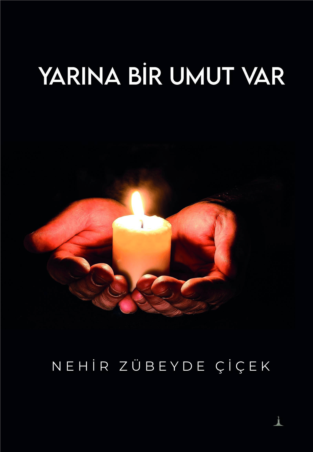 Yarına Bir Umut Var