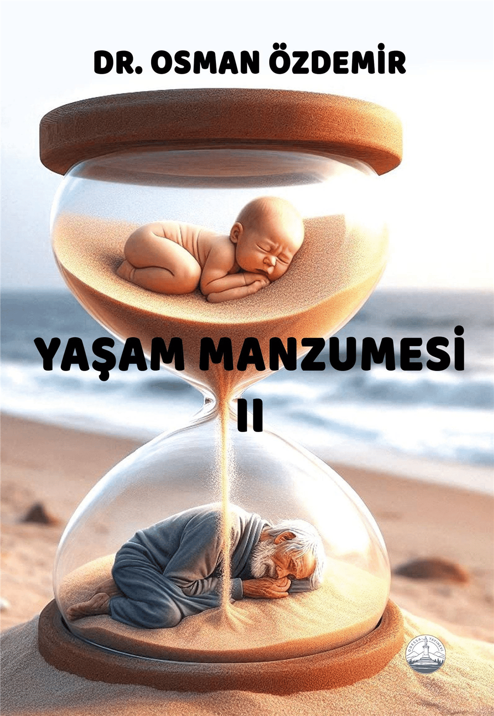 Yaşam Manzumesi II
