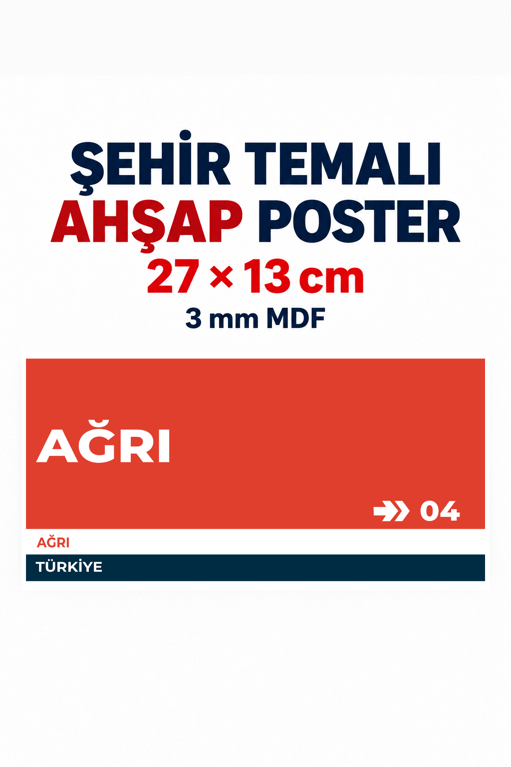 Ağrı 04 Dekoratif Şehir Plaka Retro Tablo MDF Ahşap Tablo Sokak Tabelası Hediyelik 27x13cm