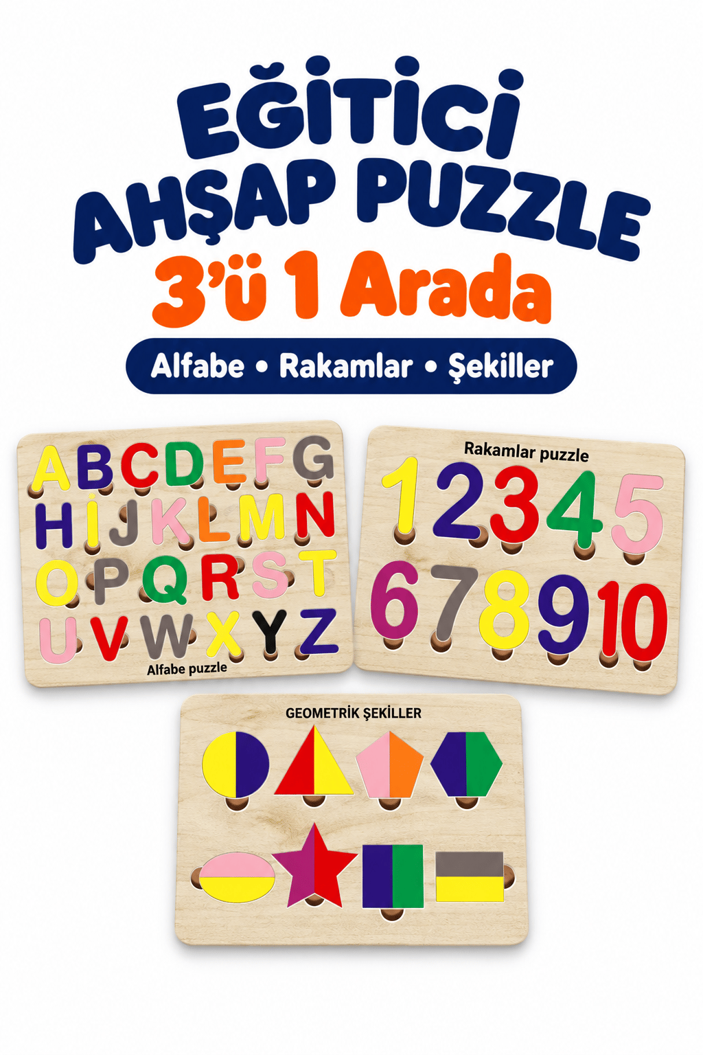 Ahşap Eğitici Öğretici Puzzle Seti – Alfabe, Geometrik Şekiller ve Sayılar Sök Tak Bultak Yapboz Oyuncak