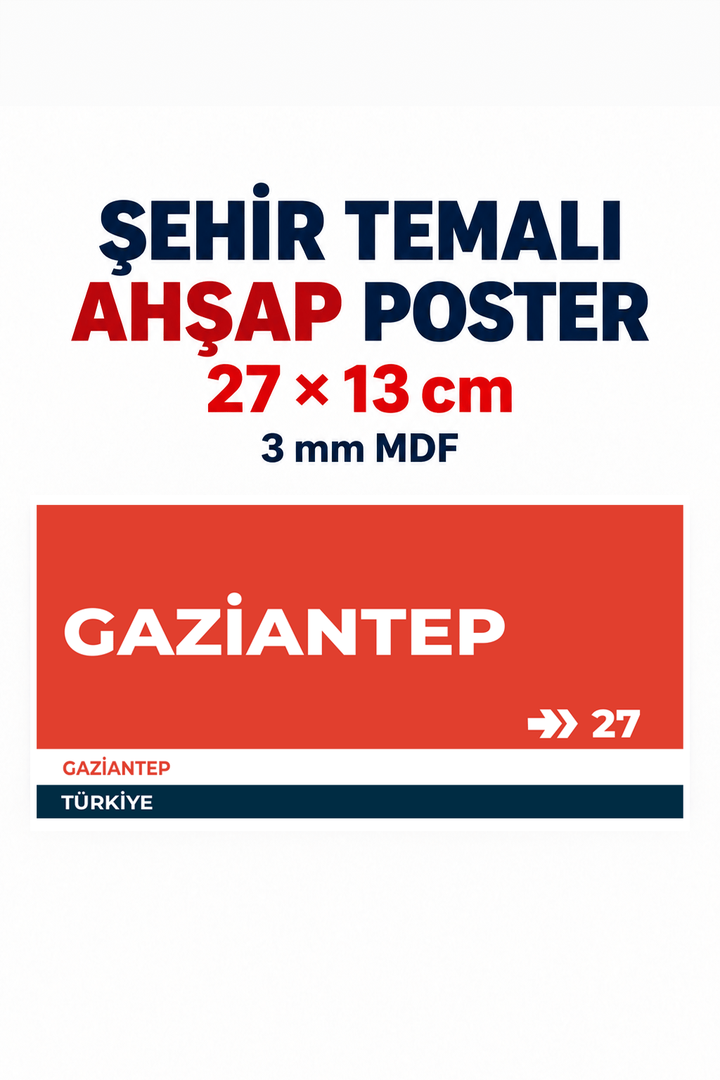 Gaziantep 27 Dekoratif Şehir Plaka Retro Tablo MDF Ahşap Tablo Sokak Tabelası Hediyelik 27x13cm