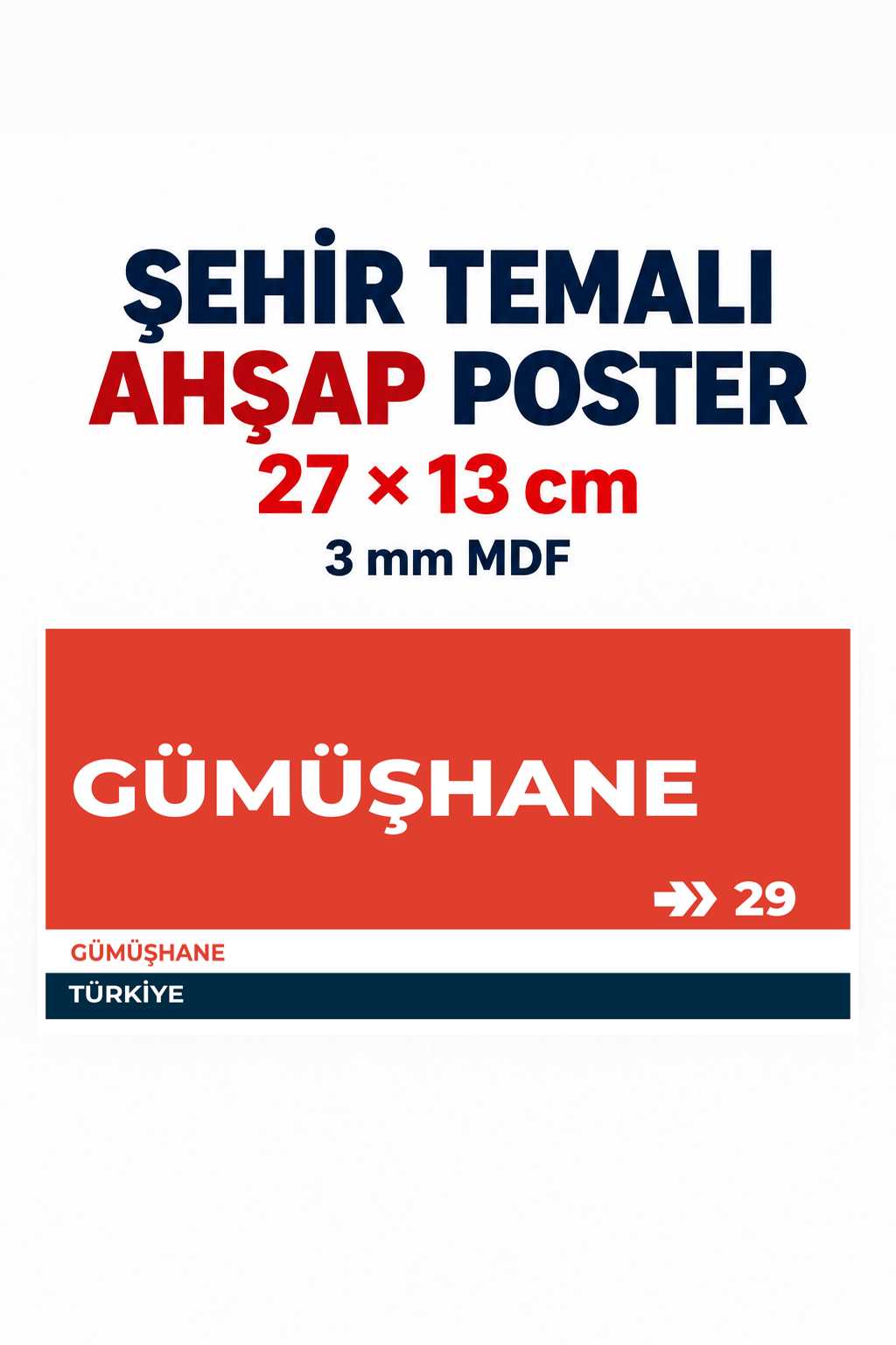 Gümüşhane 29 Dekoratif Şehir Plaka Retro Tablo MDF Ahşap Tablo Sokak Tabelası Hediyelik 27x13cm