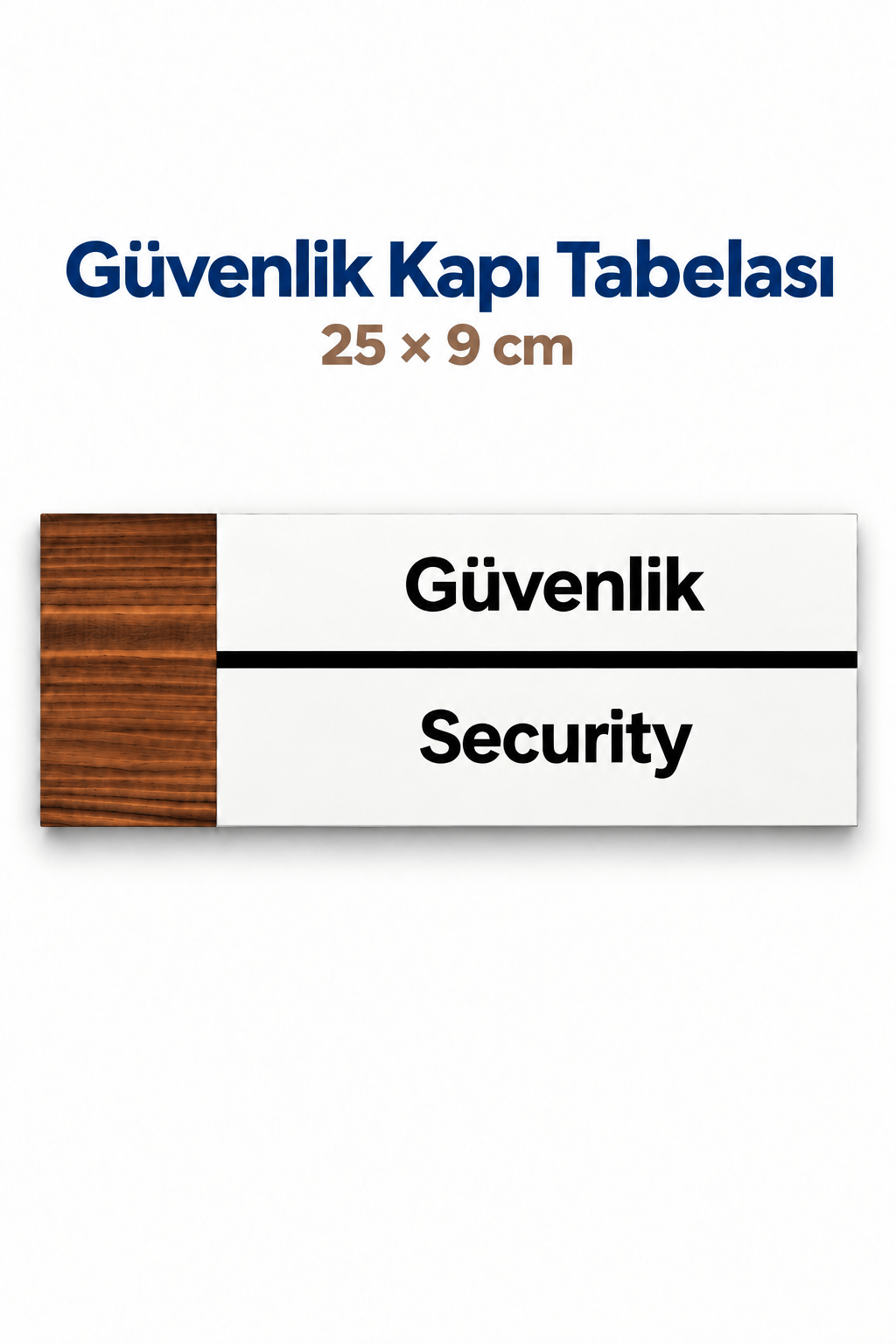 Güvenlik Ofis Oda Kapı İsimliği Yönlendirme Tabelası Levhası 25x9cm
