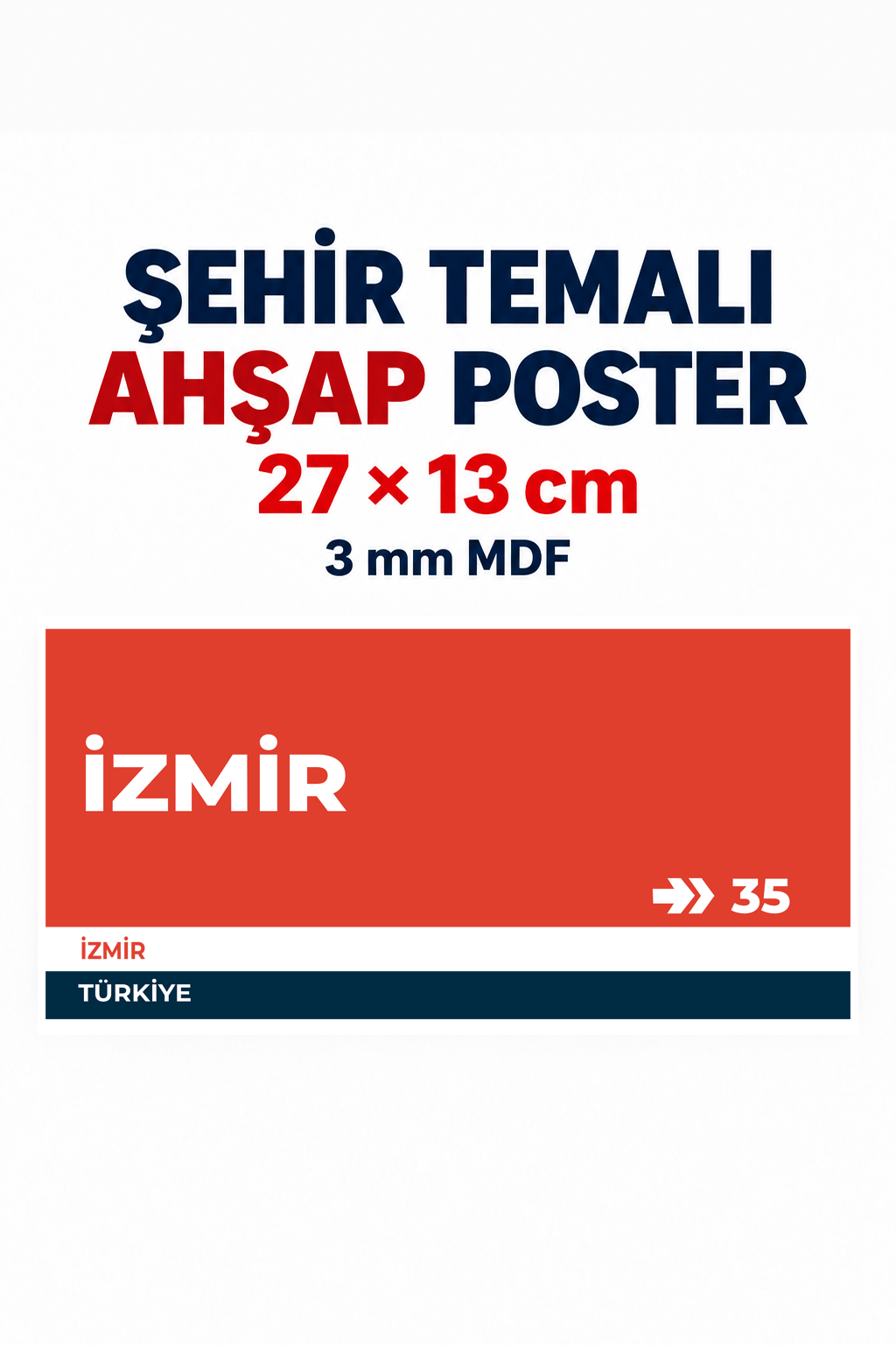 İzmir 35 Dekoratif Şehir Plaka Retro Tablo MDF Ahşap Tablo Sokak Tabelası Hediyelik 27x13cm