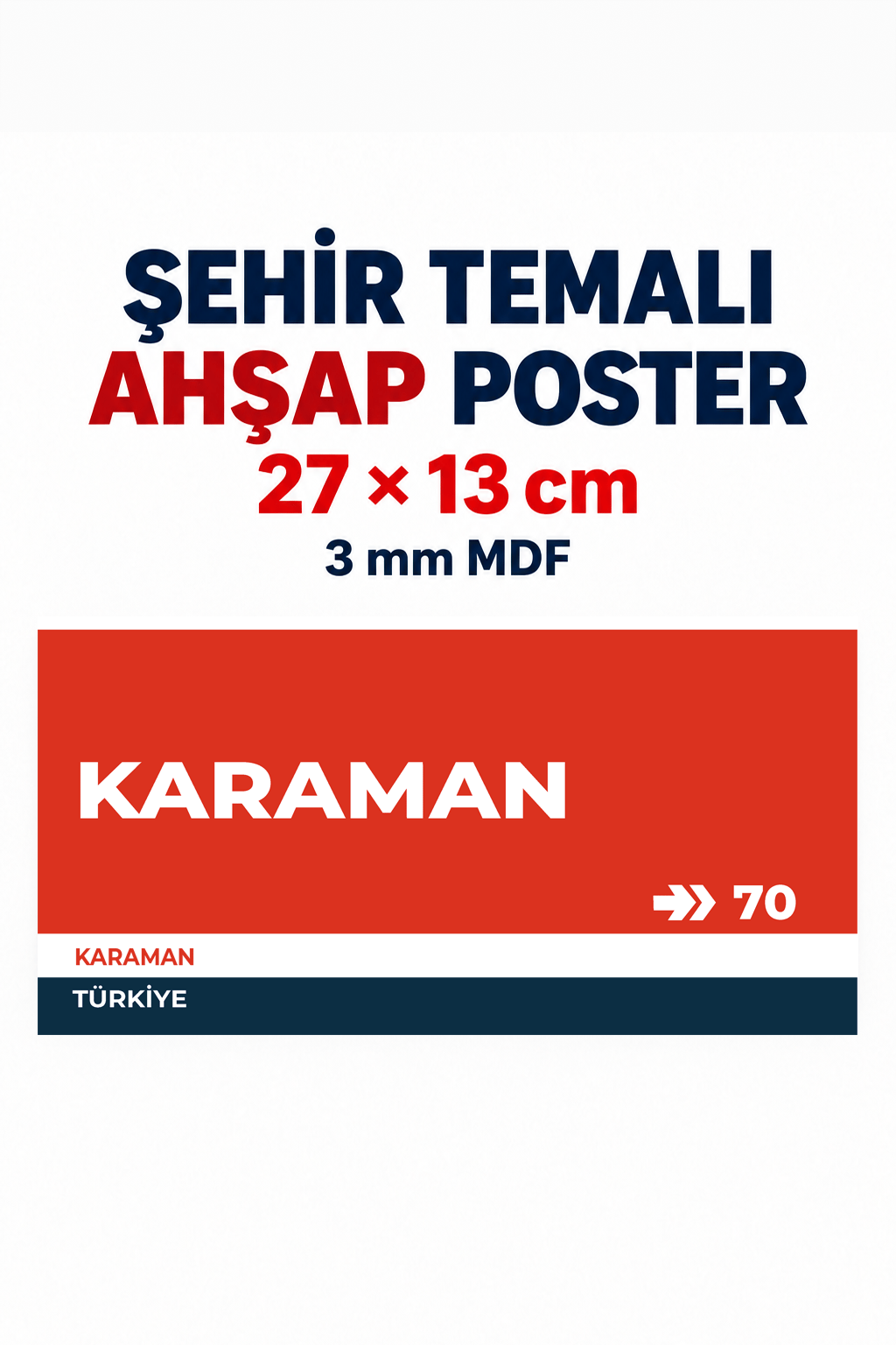 Karaman 70 Dekoratif Şehir Plaka Retro Tablo MDF Ahşap Tablo Sokak Tabelası Hediyelik 27x13cm