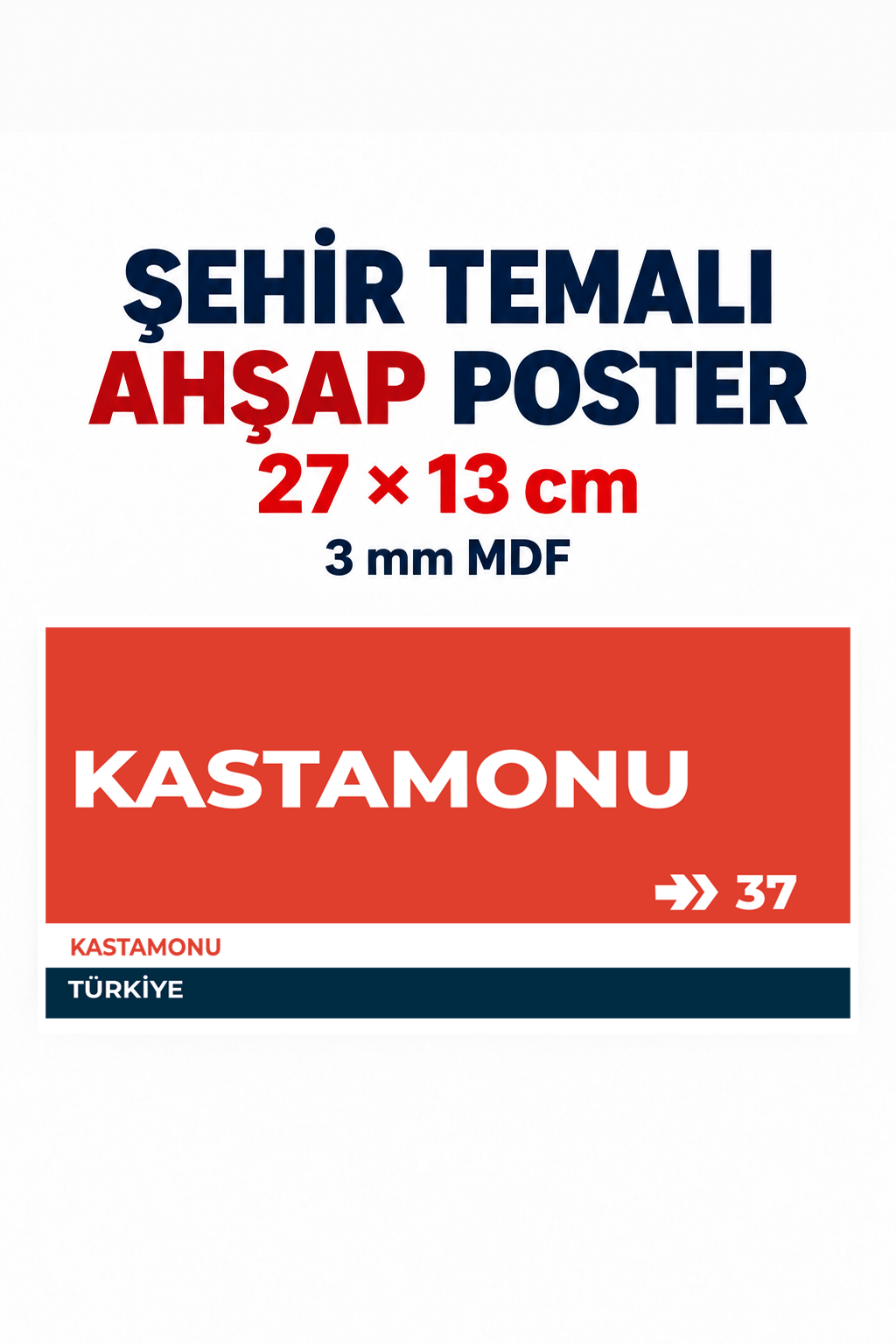 Kastamonu 37 Dekoratif Şehir Plaka Retro Tablo MDF Ahşap Tablo Sokak Tabelası Hediyelik 27x13cm