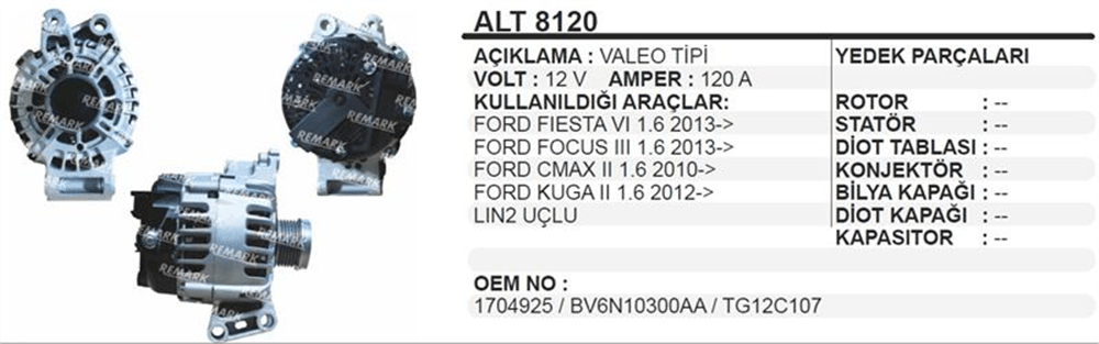 Alternatör 12V 120A – Ford Fiesta, Focus, C-Max vb.