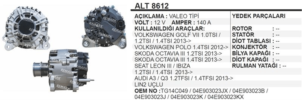 Alternatör 12V 140A – Volkswagen Golf VII, Polo, Skoda Octavia vb.