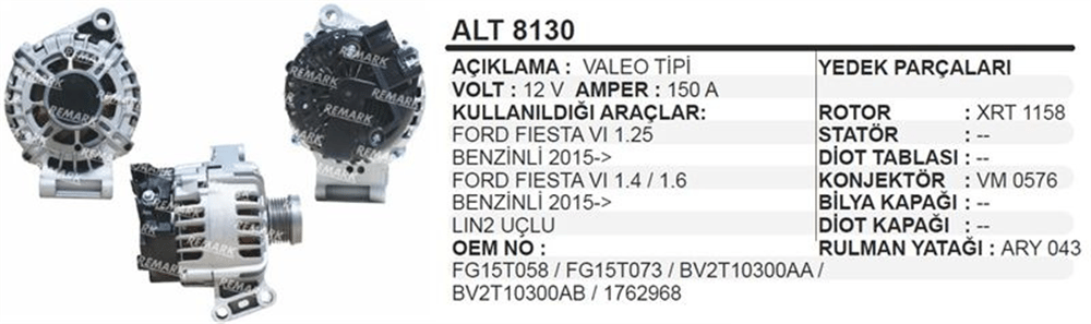 Alternatör 12V 150A 2005+ – Ford Fiesta VI