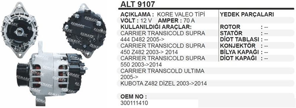 Alternatör 12V 70A Carrier Supra Transco