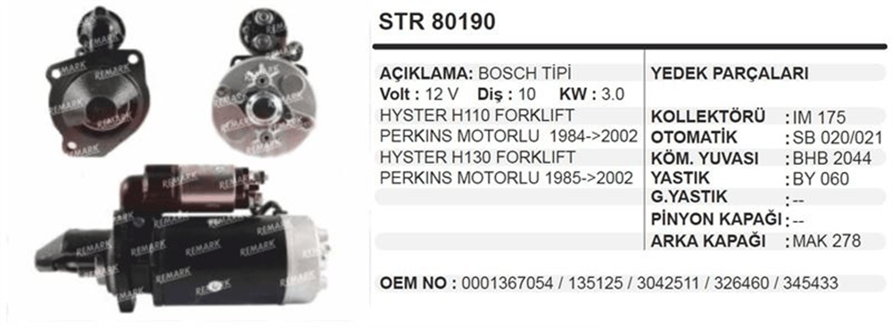 Marş Motoru 12V 10 Diş 3.0KW – Hyster H110 Forklift Perkins Motorlu, Hyster H130 Forklift Perkins Motorlu