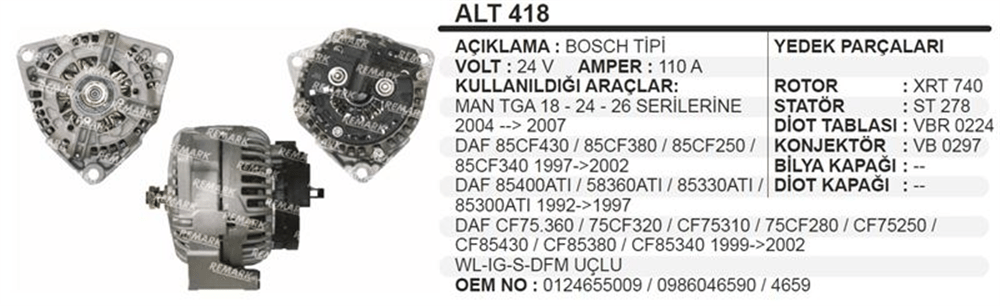 Remark Alternatör 24V 110A – MAN TGA, DAF 85CF430-85CF380-85CF250-85CF340, DAF 85400ATI-58360ATI-85330ATI-85300ATI, DAF CF75.360-75CF320-CF75310-75CF280-CF75250-CF85430-CF85380 -CF85340 WL-IG-S-DFM Uçlu
