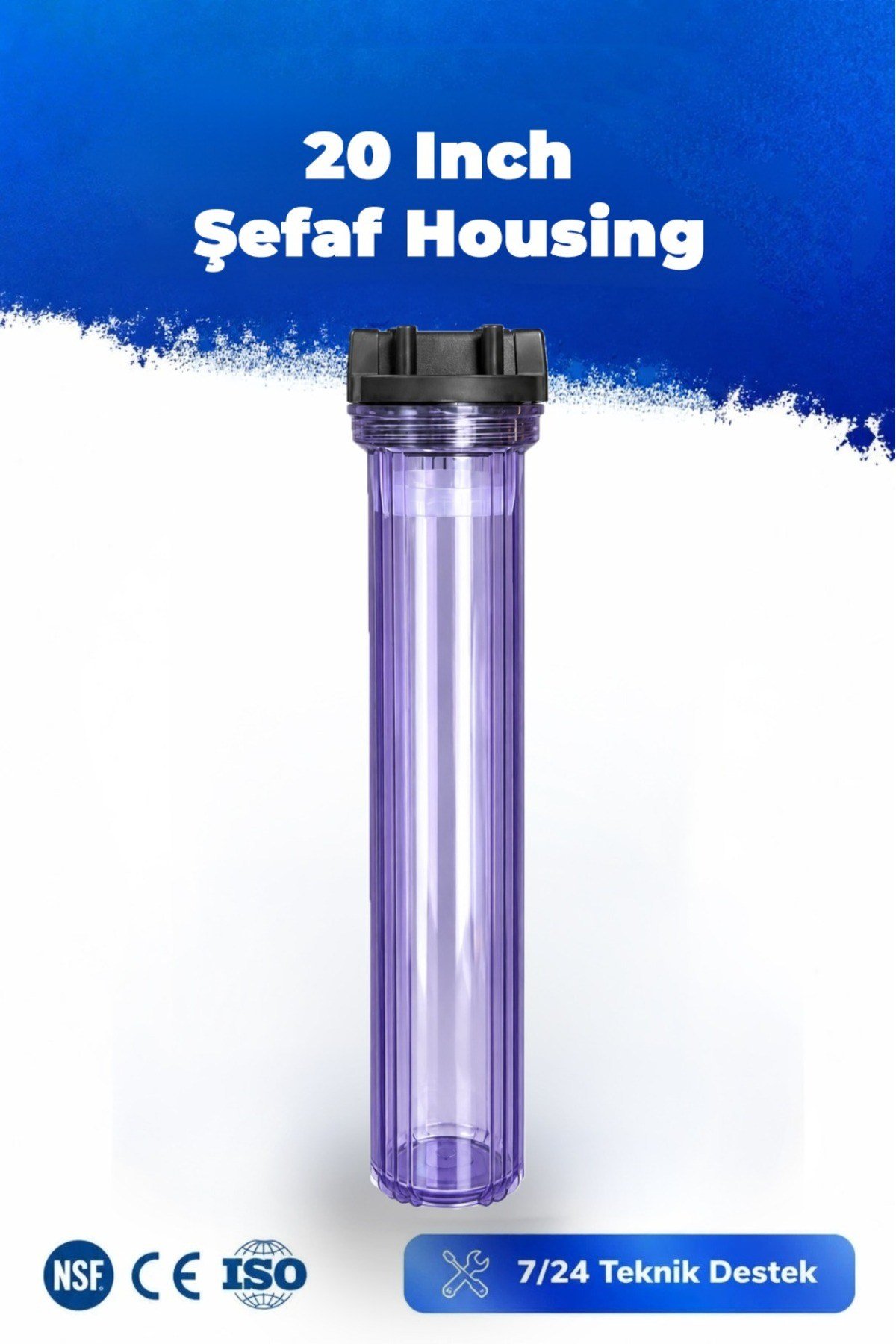 20 Inch Şeffaf housing