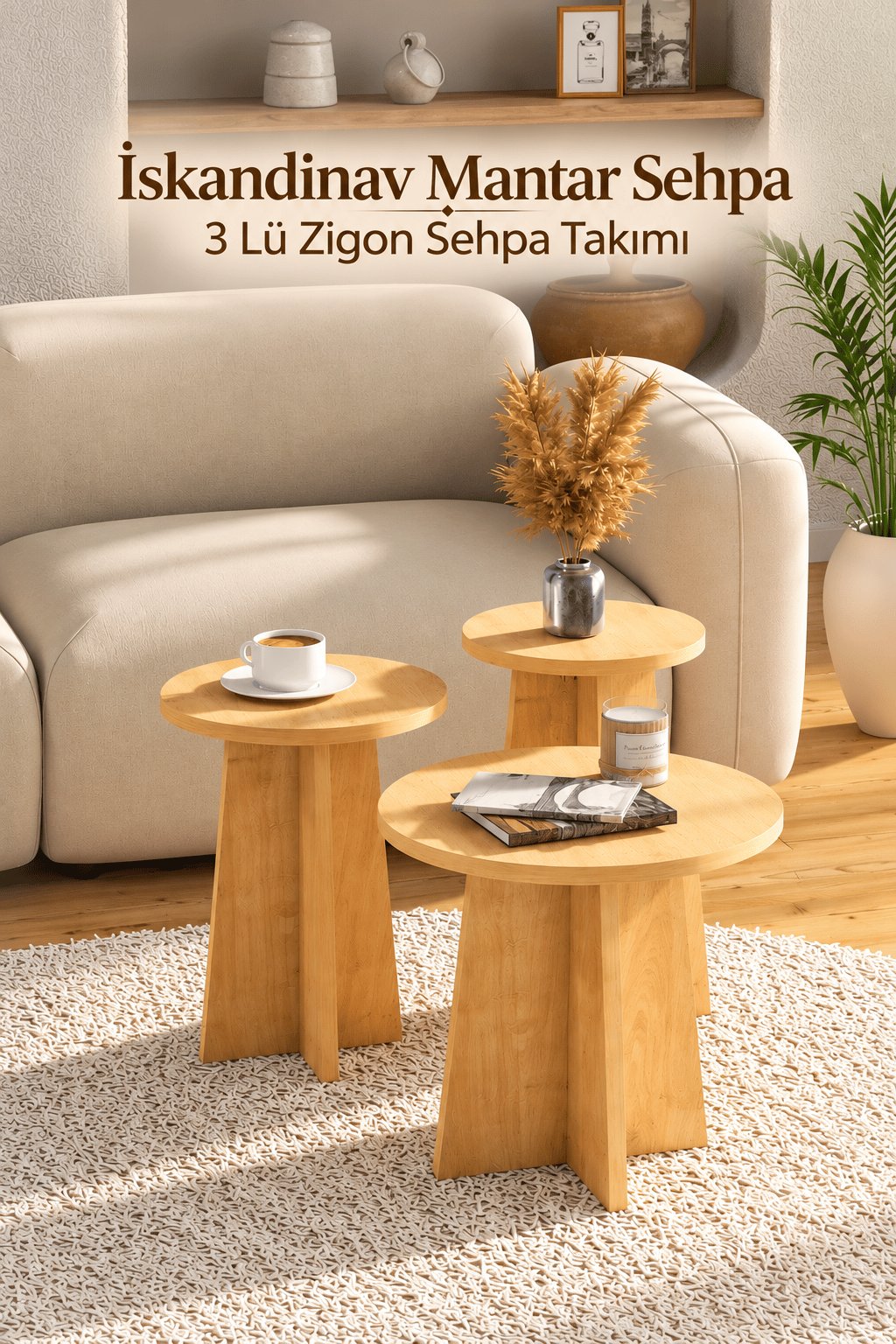 İskandinav Mantar Sehpa 3'lü Zigon Sehpa Takımı - Safir Meşe
