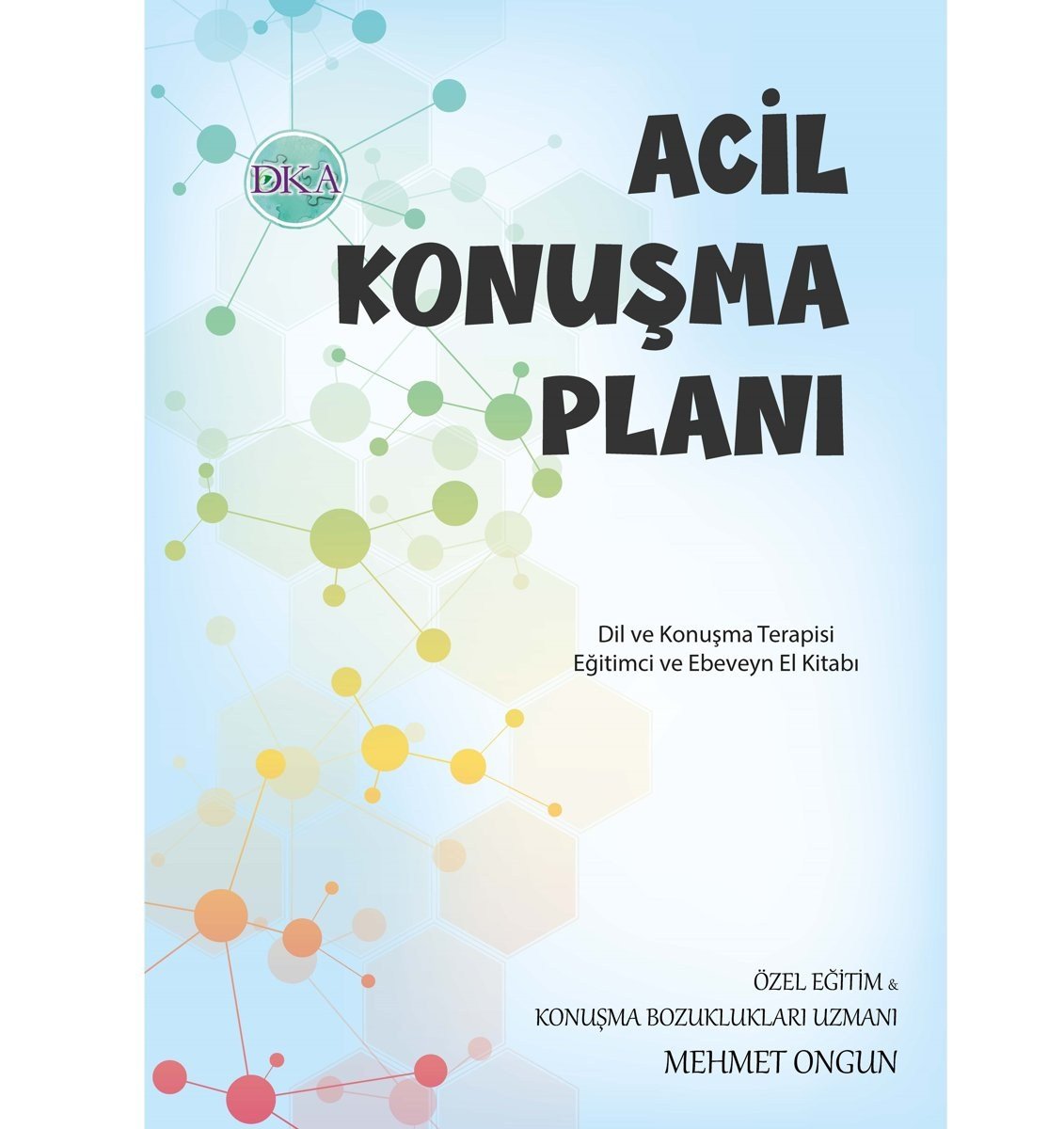 Acil Konuşma Planı