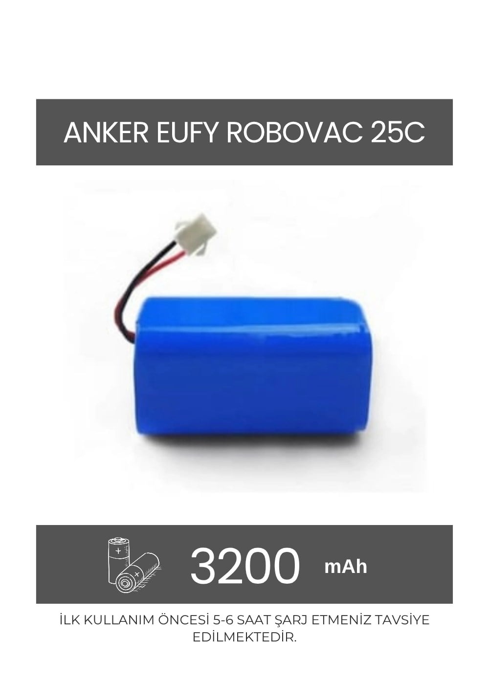 Anker Eufy Robovac 25C Robot Süpürge Uyumlu 3200 mAh Batarya - Muadil Ürün