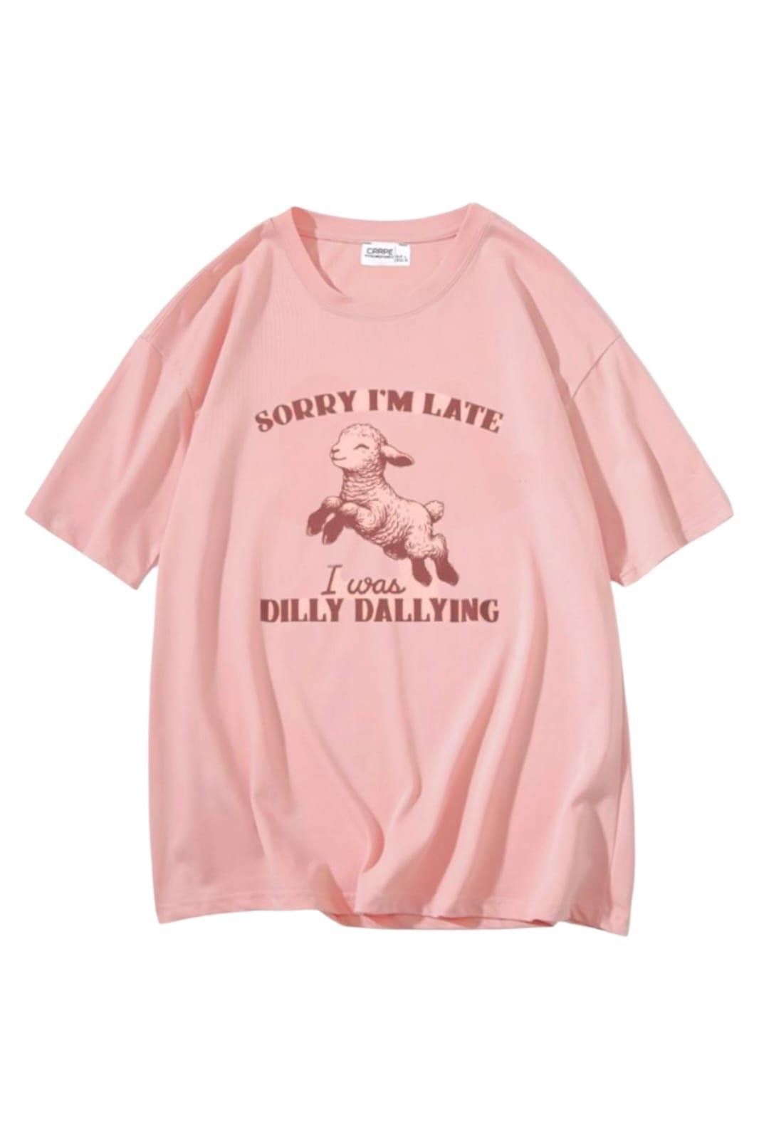 Sorry Im Late Oversize T-shirt