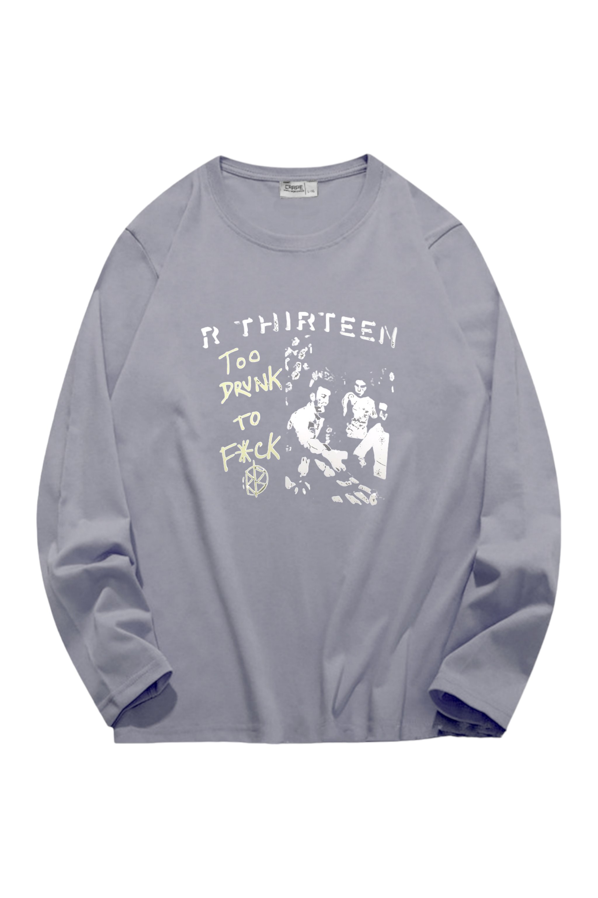 Too Drunk To Sweatshirt