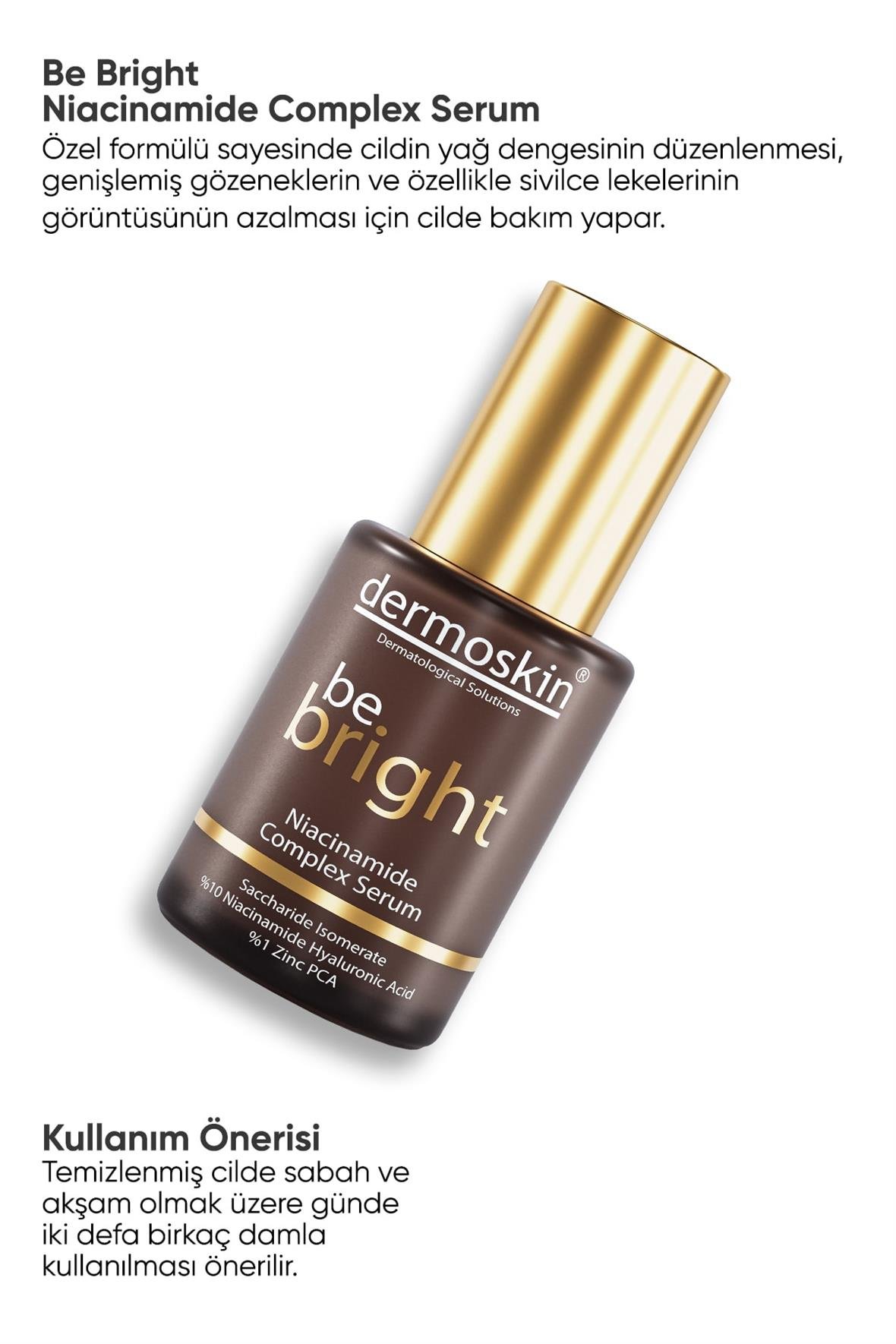 Be Bright Niacinamide Complex Serum 30 Ml - Dermoskin