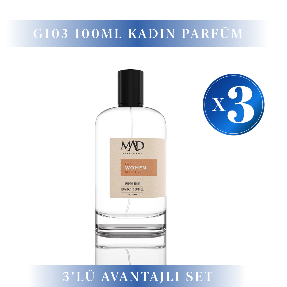 Mad Parfüm 3 Adet 100 ml G103 Selective Kadın Parfüm SetiMad Parfüm100 ml