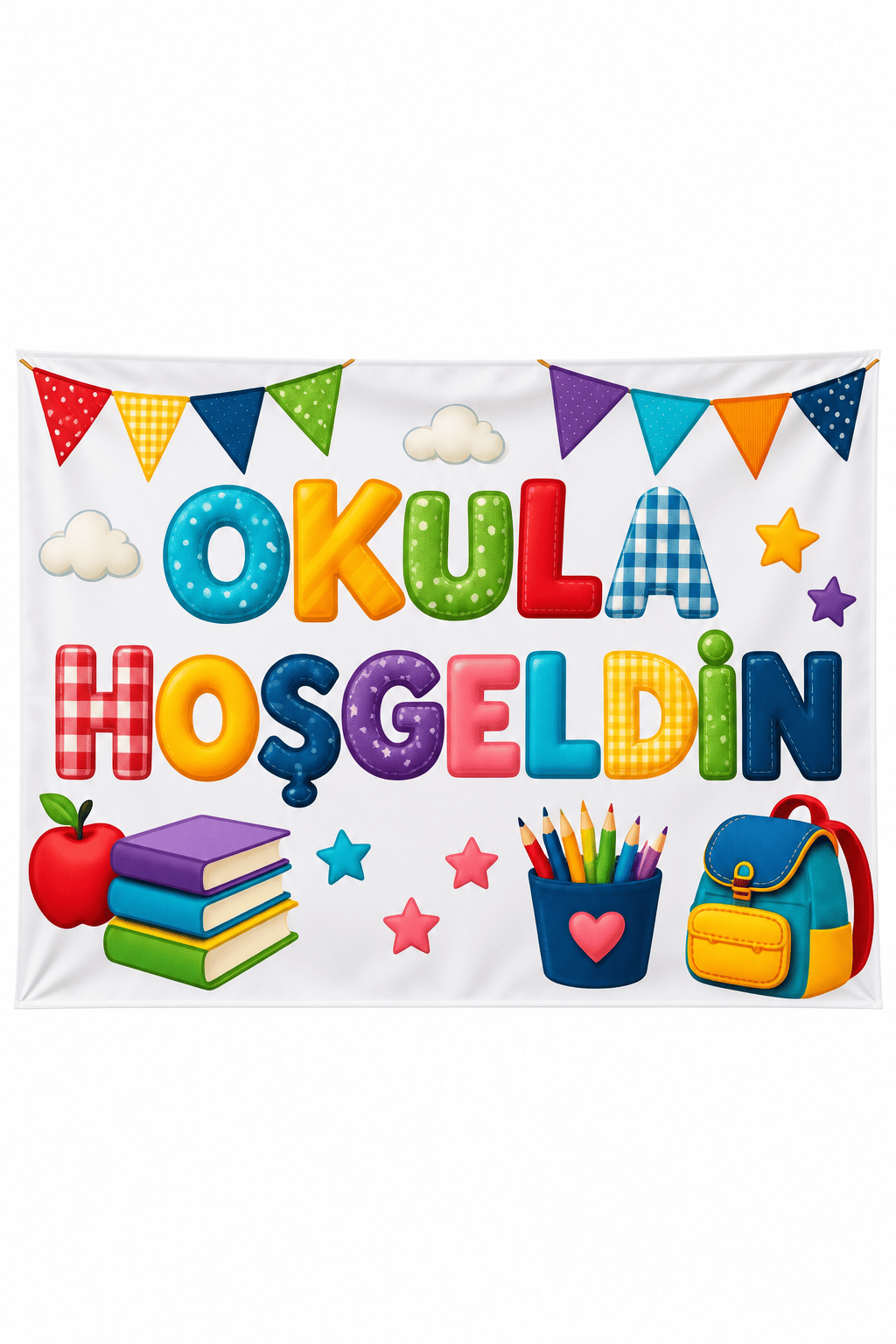 Bez Afiş Okula Hoşgeldin 150*100