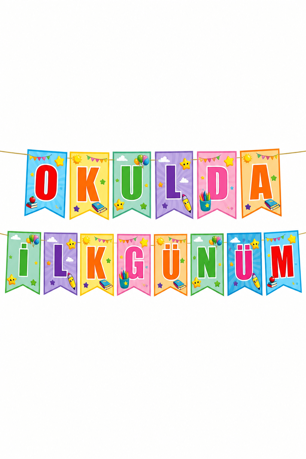 Okulda İlk Günüm Kırlangıç Banner Süs 17*170 cm