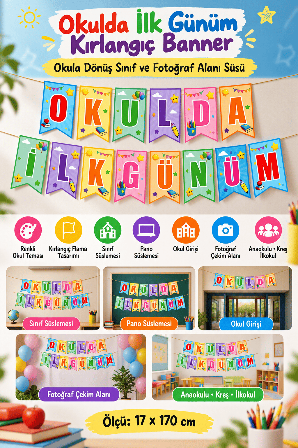 Okulda İlk Günüm Kırlangıç Banner Süs 17*170 cm