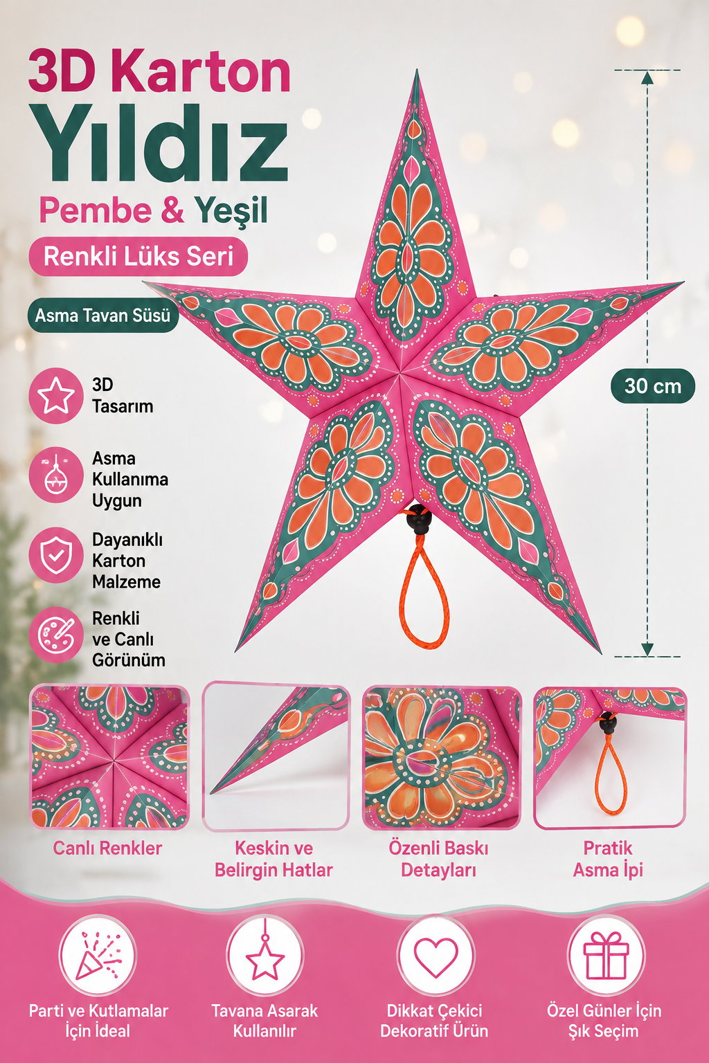 Tavan Süsü Karton Yıldız 3D renkli lüks 30cm pembe yeşil