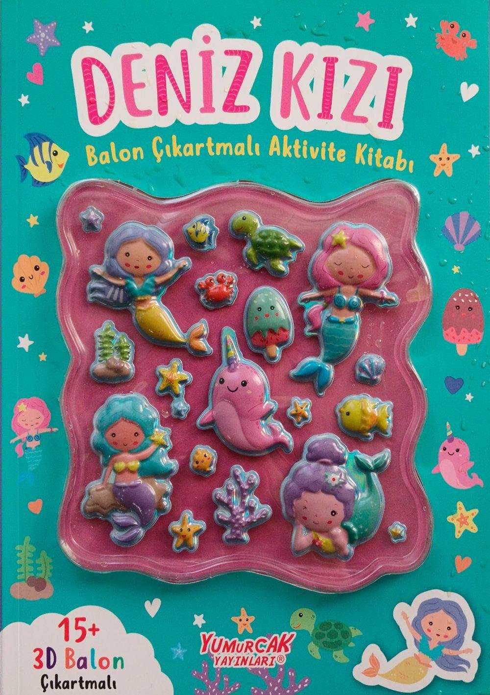 Yumurcak 3D Balon Çıkartmalı Aktiviteli Boyama Kitabı Deniz kızı 15 li 3d Balonlu Çıkartma Labirent-Nokta Birleştirme-Matematik-Fark Bulma Dikkat Çalışmaları