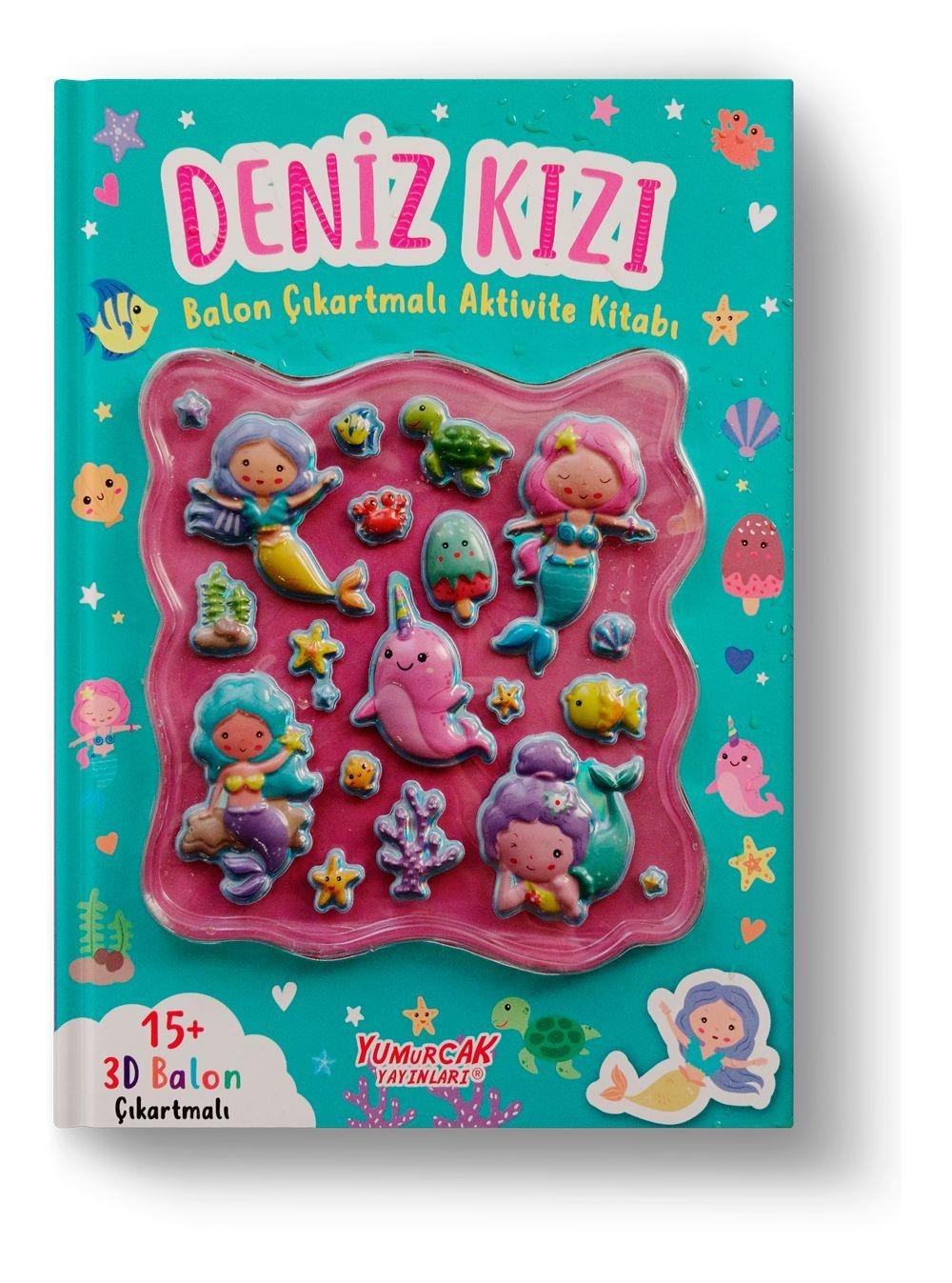 Yumurcak 3D Balon Çıkartmalı Aktiviteli Boyama Kitabı Deniz kızı 15 li 3d Balonlu Çıkartma Labirent-Nokta Birleştirme-Matematik-Fark Bulma Dikkat Çalışmaları