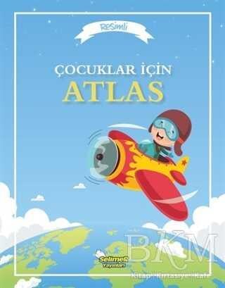 Yumurcak Çocuklar İcin Atlas Selimer