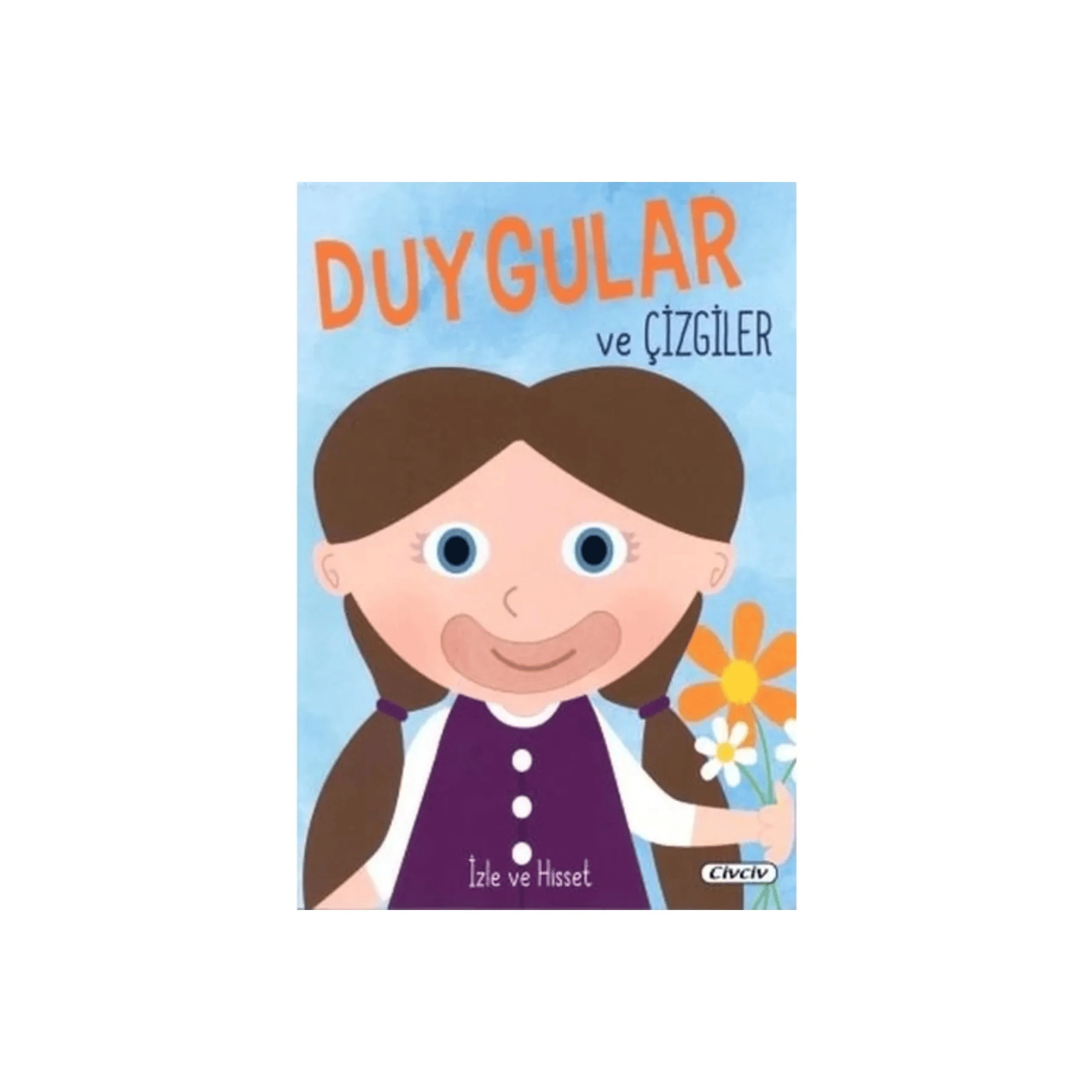 Yumurcak İzle ve Hisset-Duygular ve çizgiler okul öncesi kavram kitabı gülmek-ağlamak-mutlu-üzgün