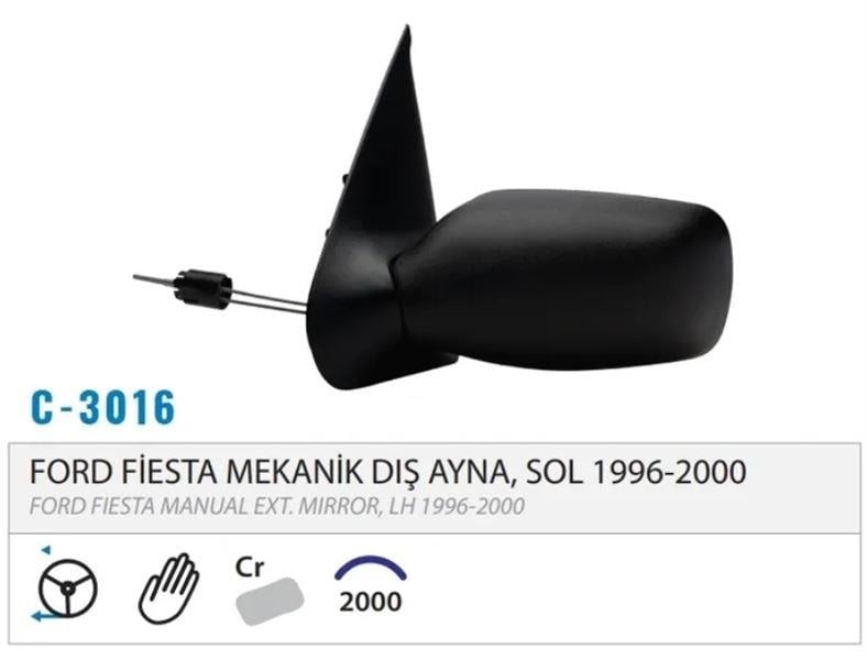 DIŞ DİKİZ AYNASI MEKANİK SOL FİESTA 98-01 M003.301 6