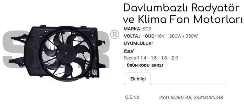 FAN MOTORU DAVLUMBAZLI FOCUS 1 1.4-1.6-1.8-2.0 16V 2S418C607AB