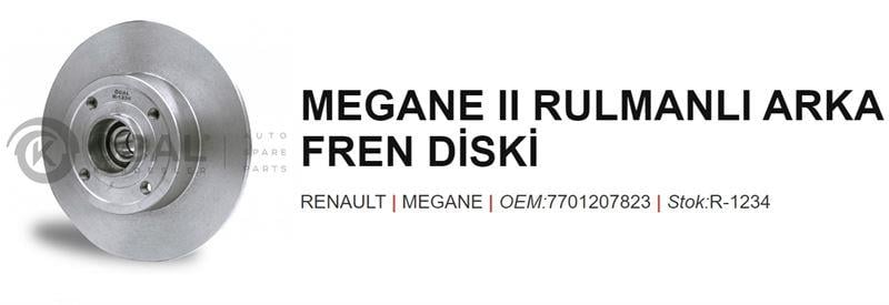 FREN DİSKİ ARKA MEGANE II 7701207823 SADECE RULMAN VAR