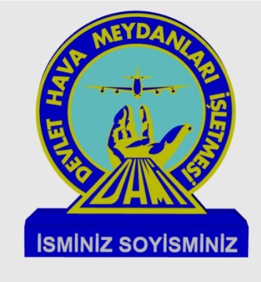 DEVLET HAVA MEYDAN İŞLETMESİ MASAÜSTÜ İSİMLİK
