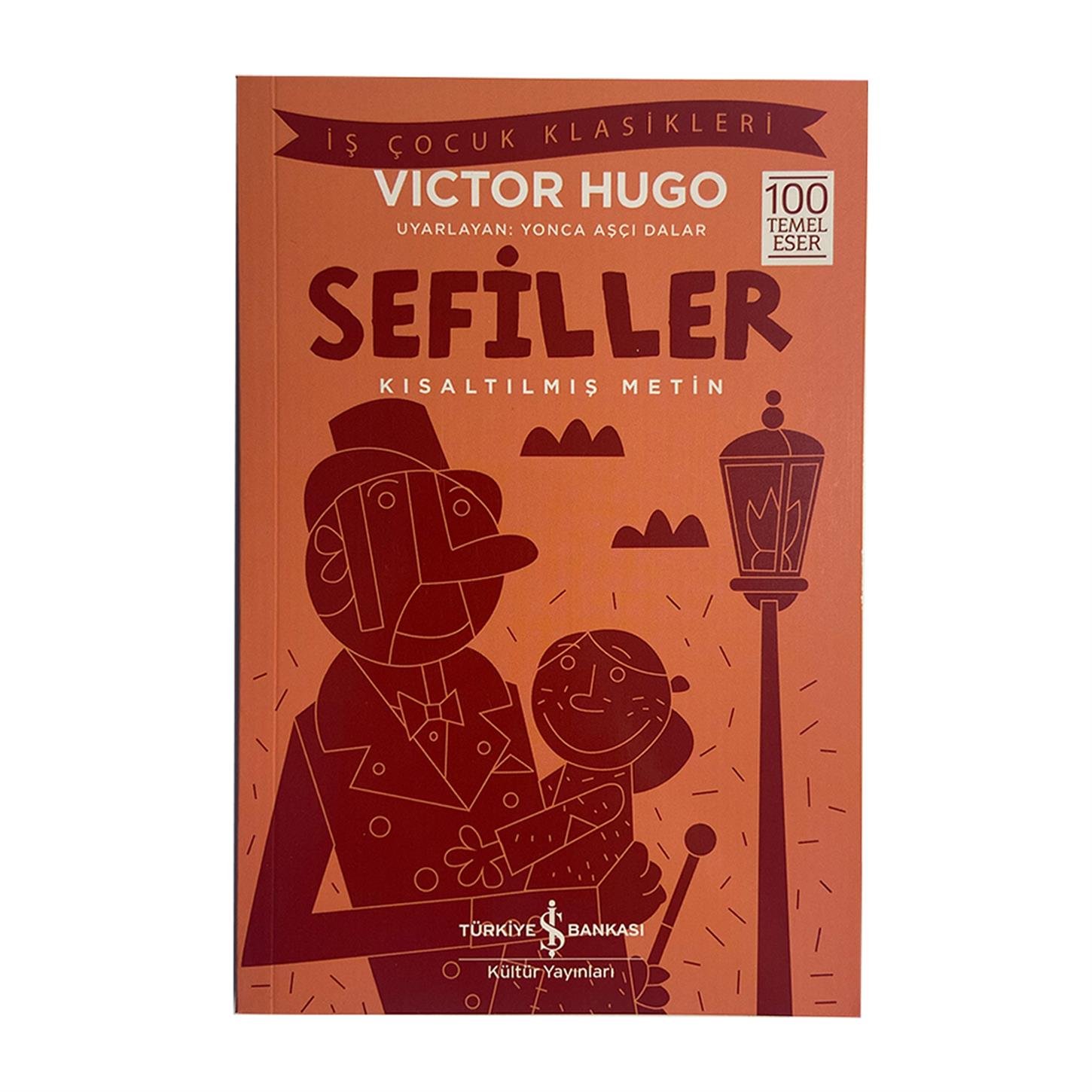 Kültür Yayınları Kısaltılmış İş Çocuk Klasikleri -  Sefiller