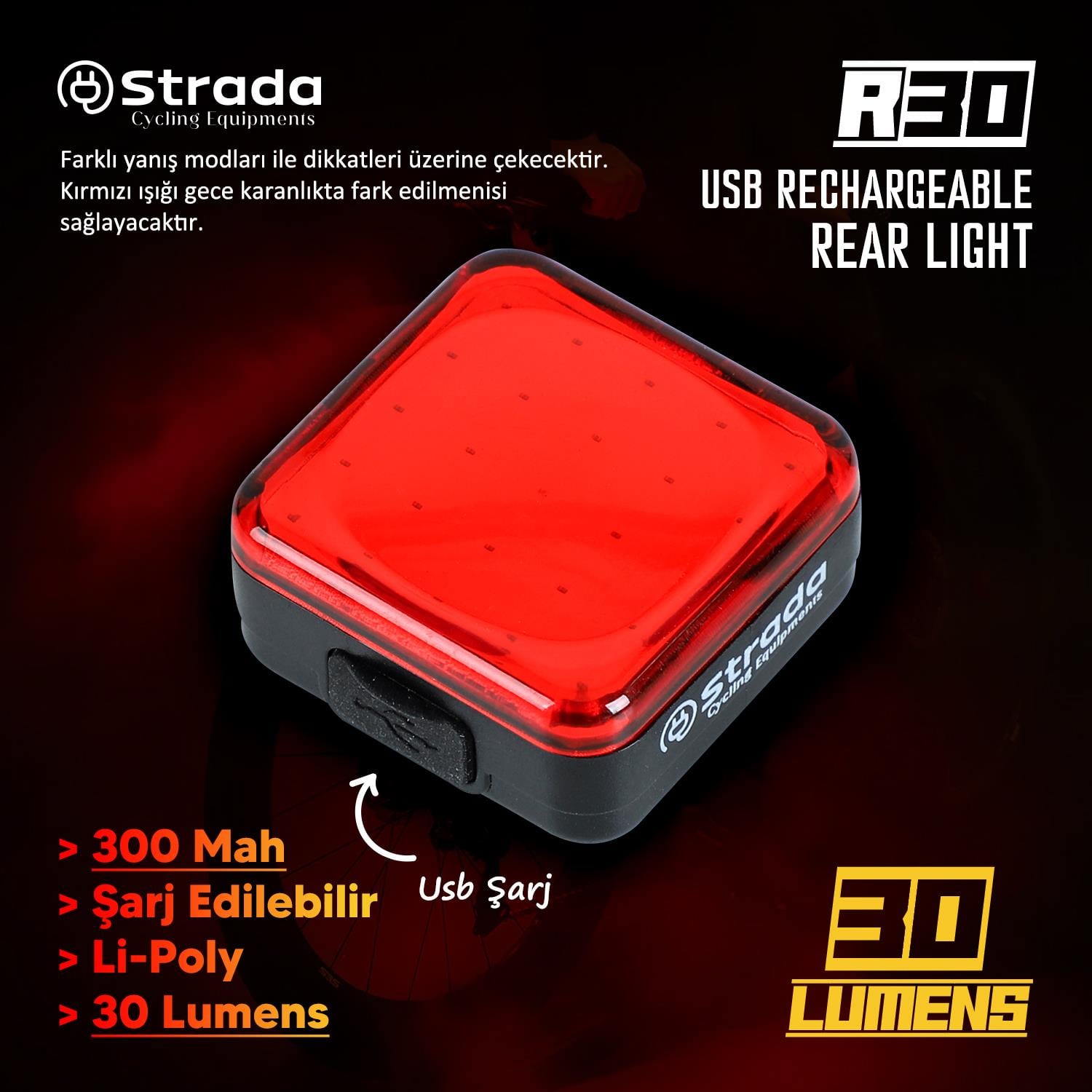 Strada R-30 300MAH Şarj Edilebilir Li-Poly Bisiklet Arka Lambası