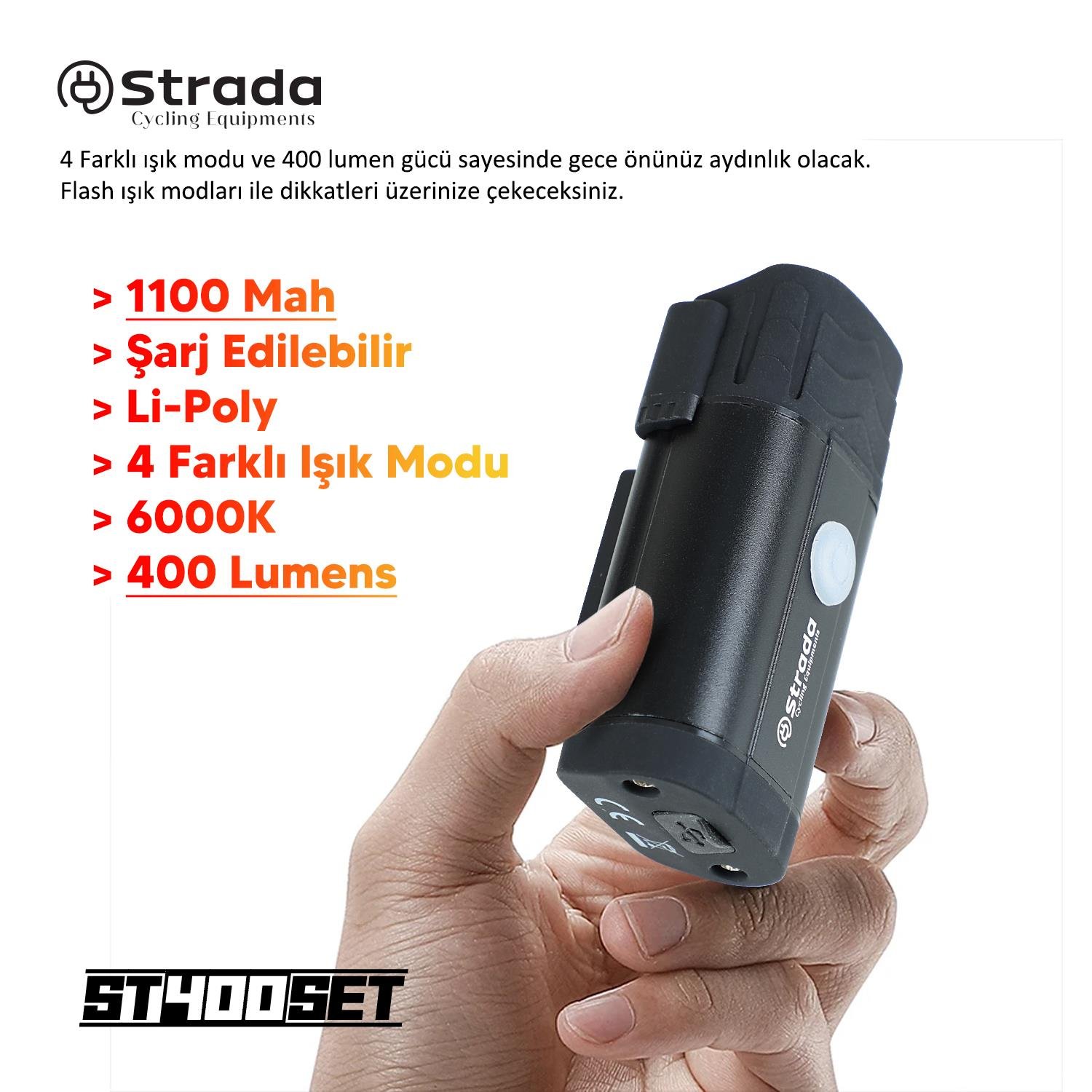 Strada ST-400 Lityum Şarj Edilebilir Ön-Arka Bisiklet Far Seti