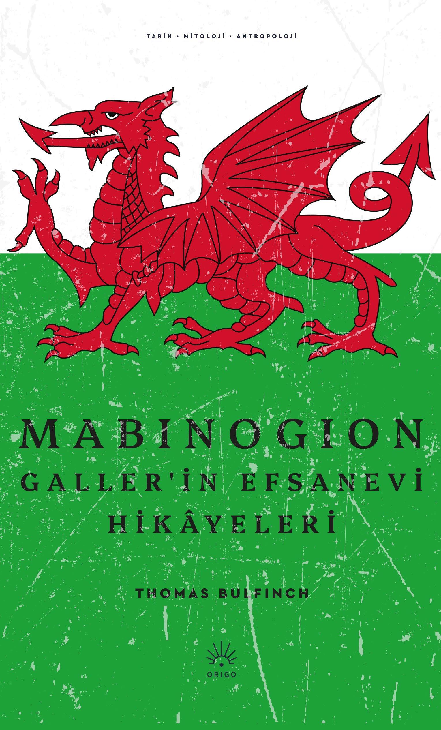 Mabinogion galler'in efsanevi hikâyeleri