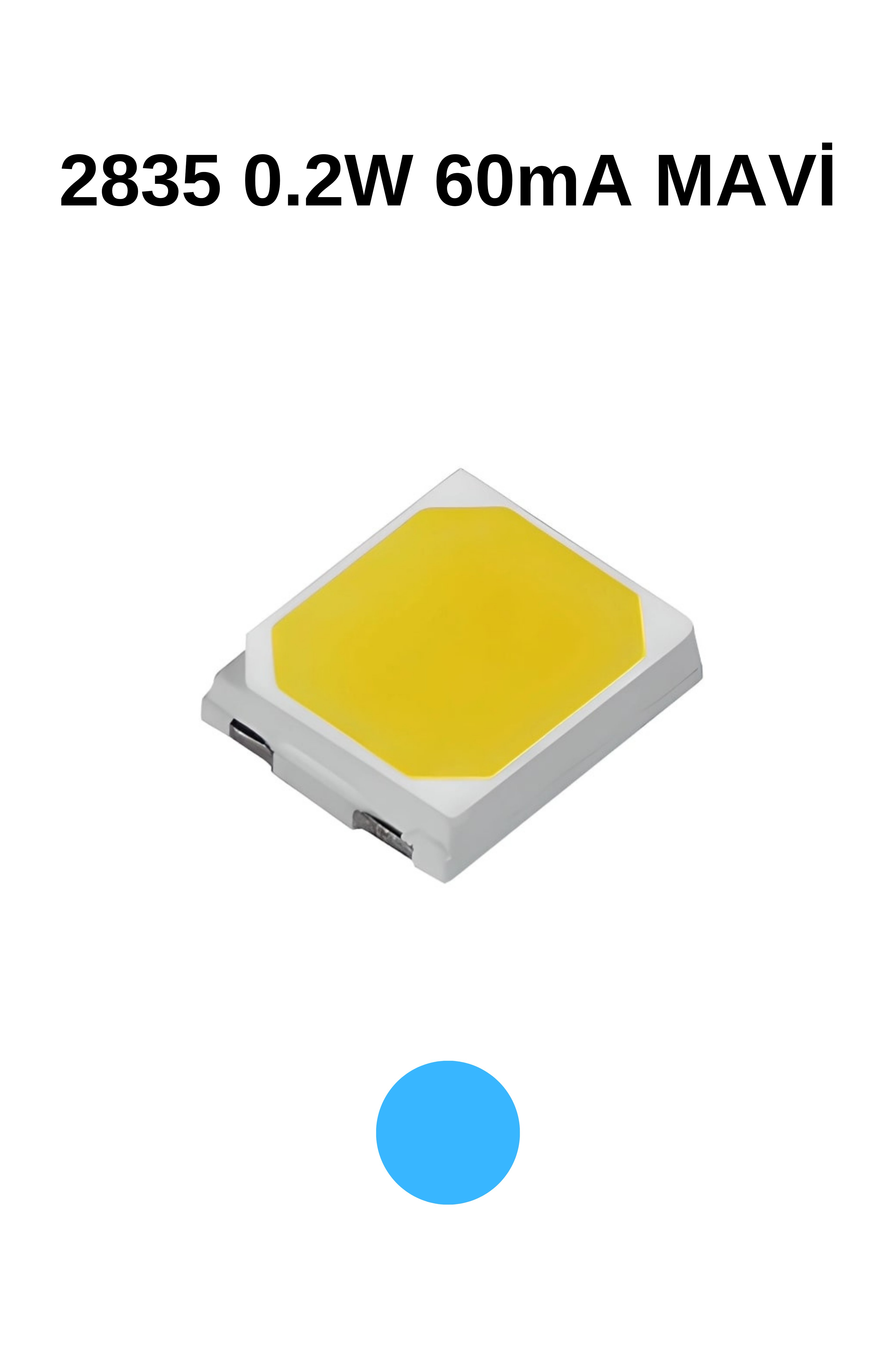 2835 0,2W MAVİ 60mA 3V SMD LED 