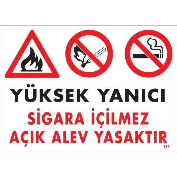 Yüksek Yanıcı Sigara İçmek Ve Açık Alev Yasaktır Uyarı Levhası İSG-785-2535SYüksek Yanıcı Sigara İçmek Ve Açık Alev Yasaktır Uyarı Levhası