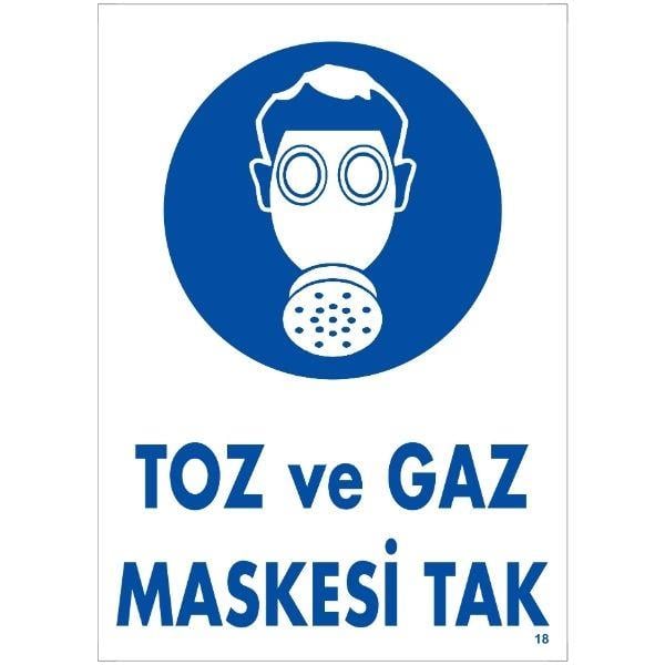 Toz ve Gaz Maskesi Tak Uyarı LevhasıİSG-18-2535SToz ve Gaz Maskesi Tak Uyarı Levhası