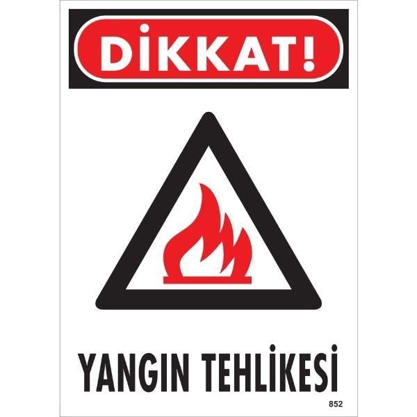 Dikkat Yangın Tehlikesi Uyarı Levhası İSG-852-2535SDikkat Yangın Tehlikesi  Uyarı Levhası