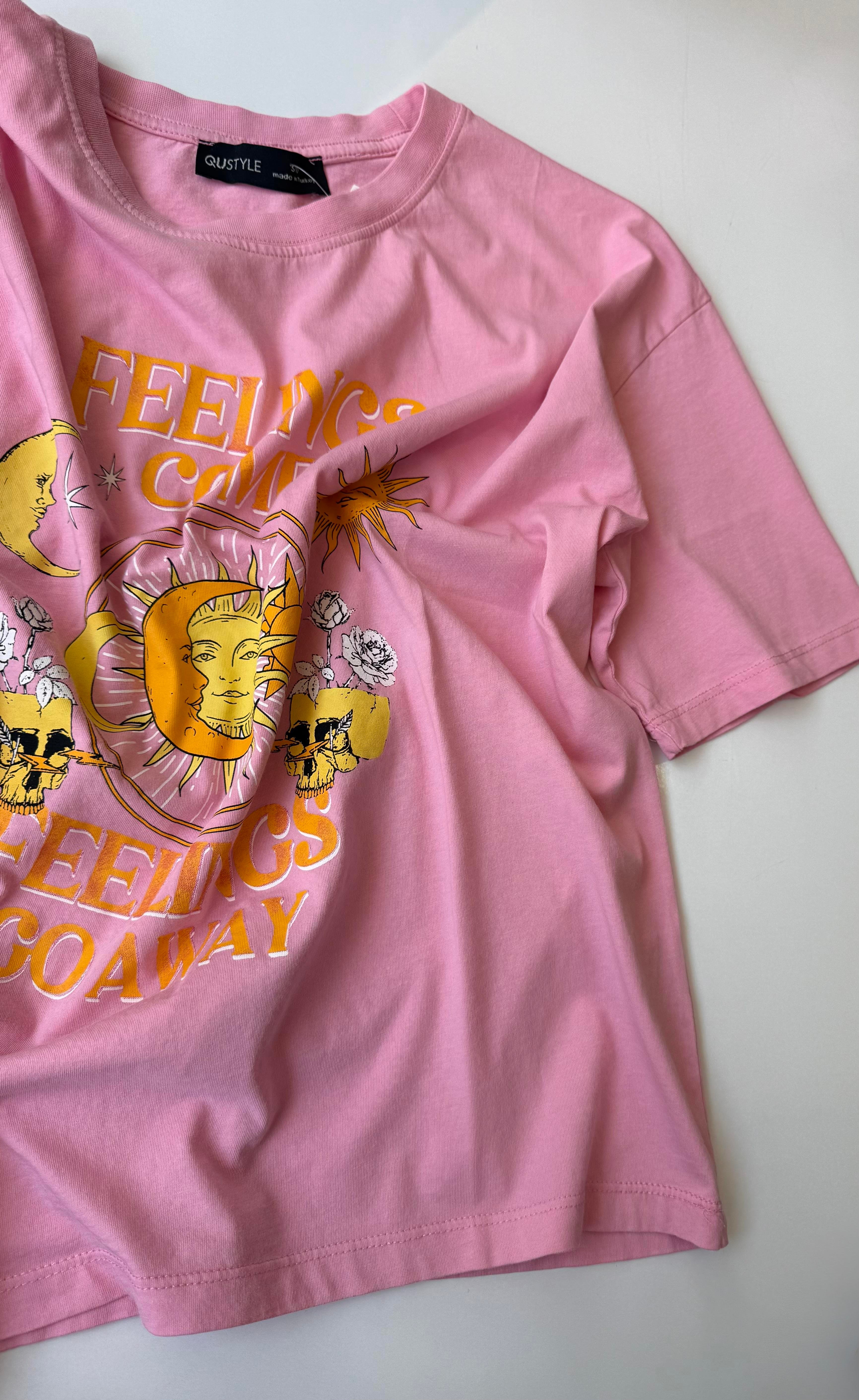 Feelings Come T-Shirt