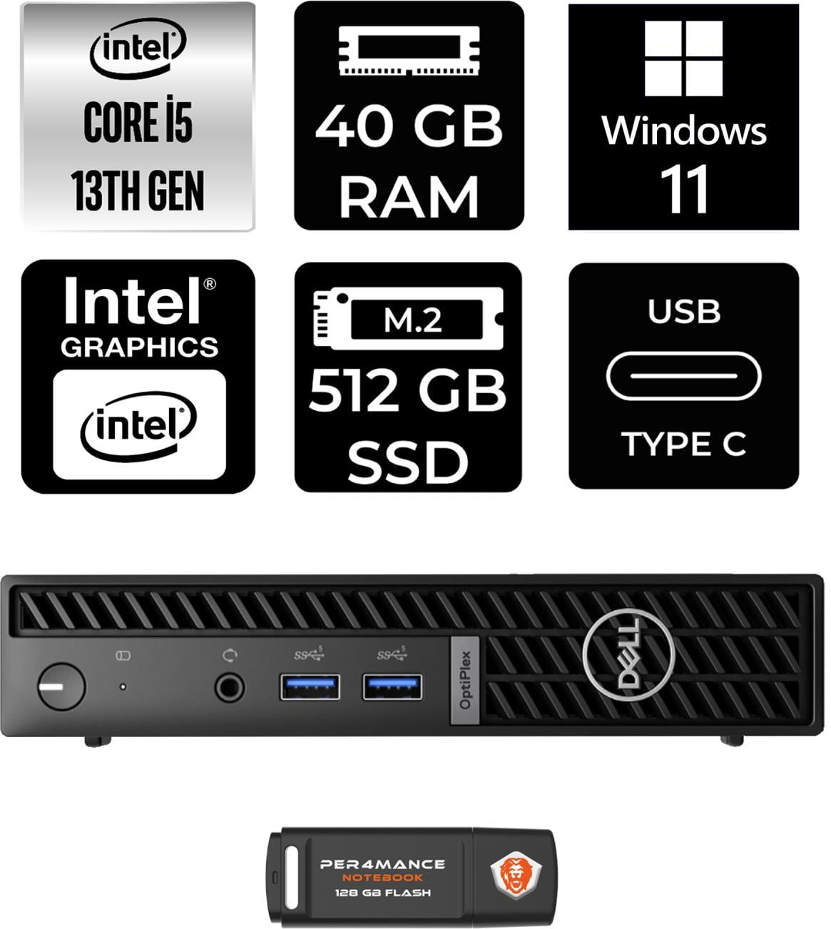 Dell Optiplex 7010MFF Intel Core I5 13500T 40GB 512GB SSD W11P N002O7010MFF Mini Pc & Per4 USB Bellek N002O7010MFFP437